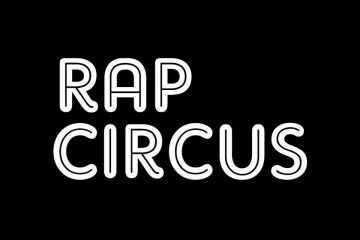 Rap Circus