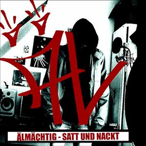 Älmächtig - Satt und Nackt