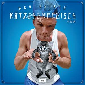 Der Asiate - Kätzchenfleisch